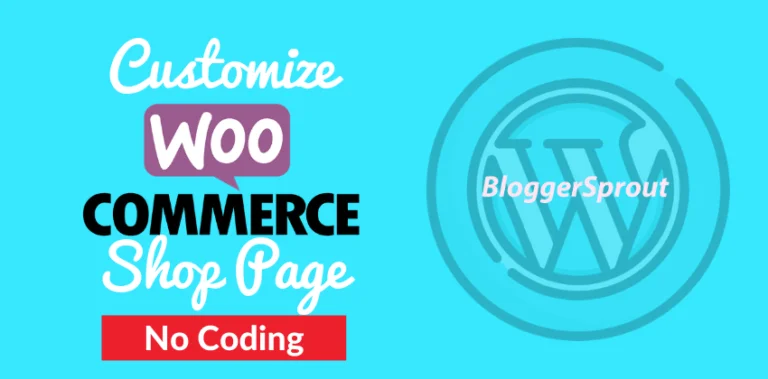 customize-woocommerce-shop-page-BloggerSprout.com